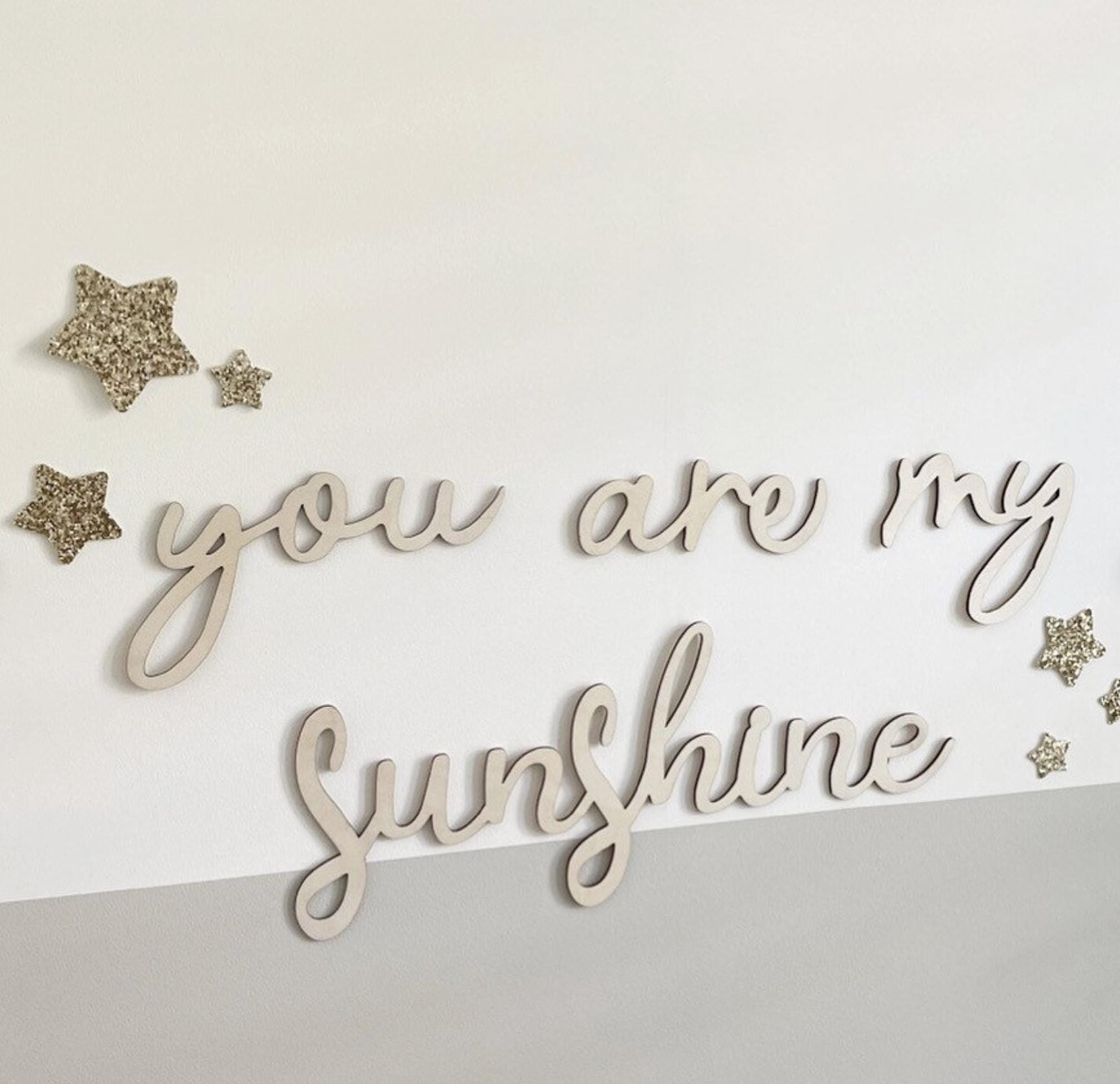 You Are My Sunshine Wall Words, Wooden Nursery Wall Decor, Nursery Quote, Kids Bedroom Decor, Wooden Wall Art, Baby Room Decor