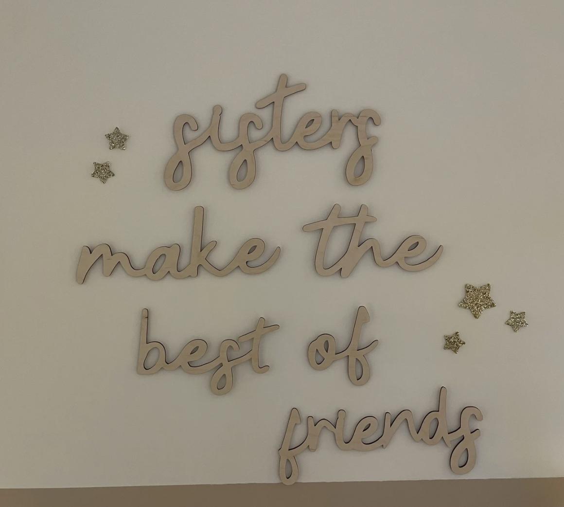 Sisters Make The Best Friends Wall Words, Wooden Nursery Wall Decor, Sister Bedroom Decor, Wooden Wall Quote, Kids Room Decor