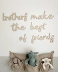 Brothers Make The Best Friends Wall Words, Wooden Nursery Wall Decor, Boys Bedroom Decor, Wooden Wall Quote, Kids Room Decor