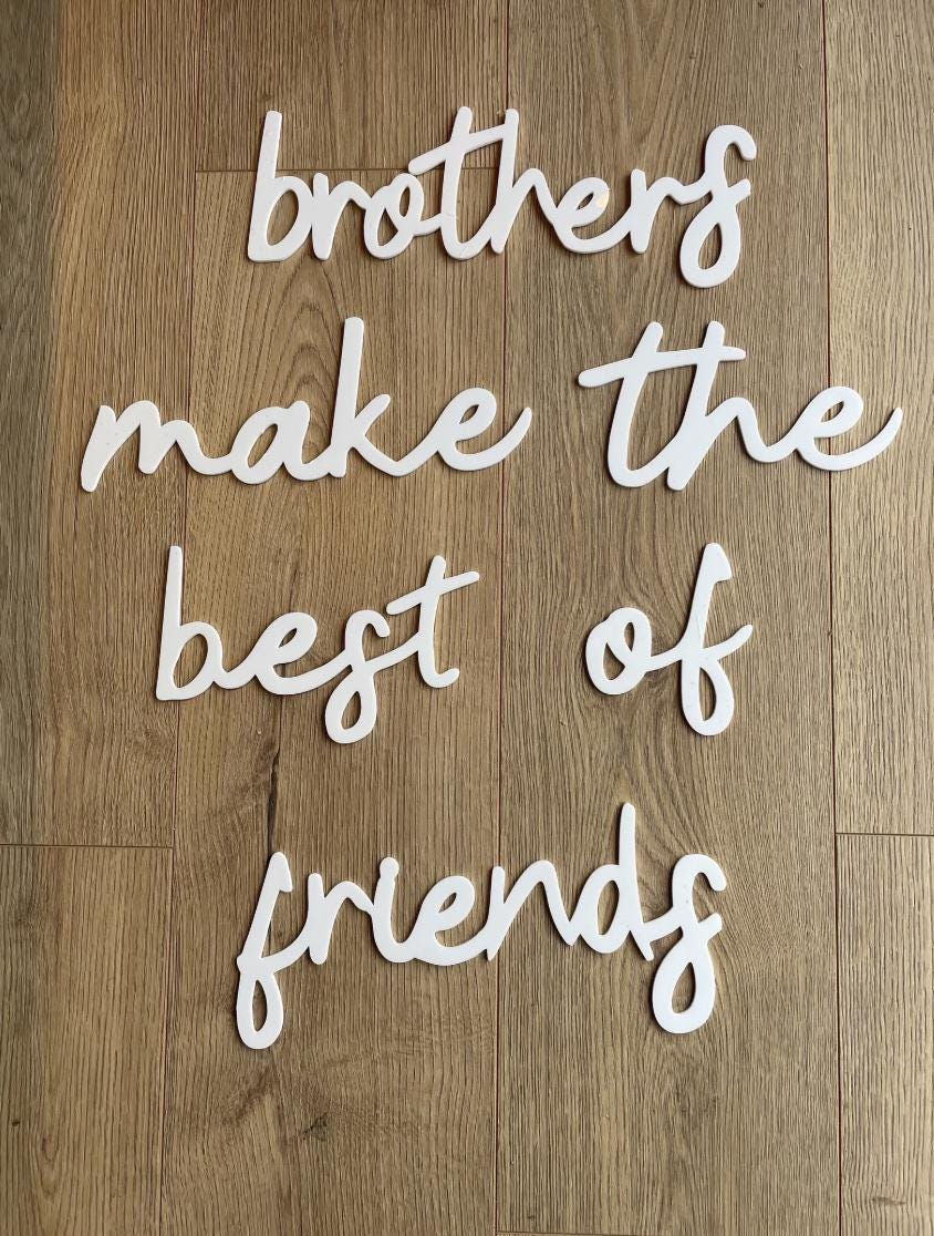 Brothers Make The Best Friends Wall Words, Wooden Nursery Wall Decor, Boys Bedroom Decor, Wooden Wall Quote, Kids Room Decor
