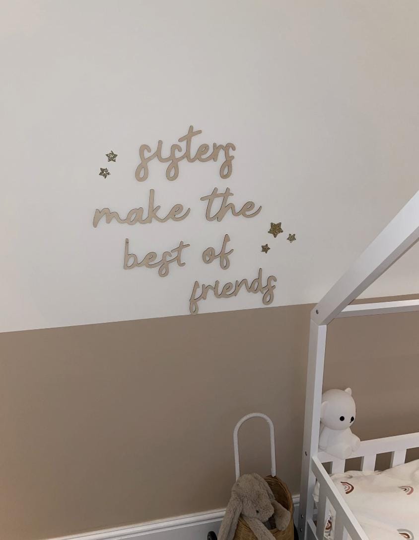 Sisters Make The Best Friends Wall Words, Wooden Nursery Wall Decor, Sister Bedroom Decor, Wooden Wall Quote, Kids Room Decor